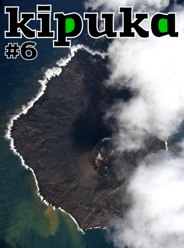 Couverture du numéro 6 de kīpuka montrant l'île volcanique Nishinoshima (Japon) en août 2021.